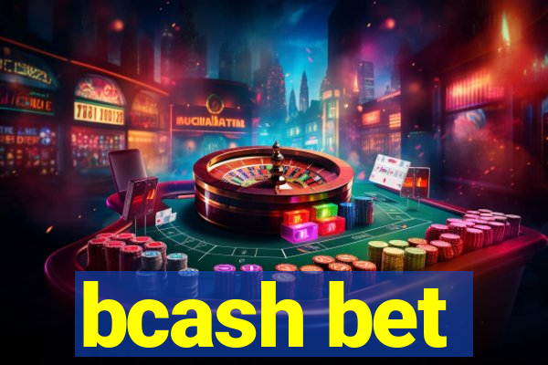 bcash bet